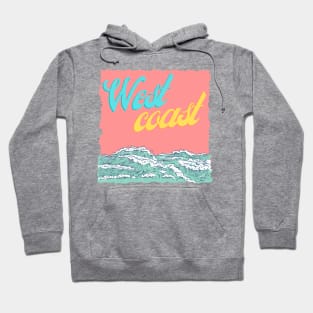 West Coast Hoodie